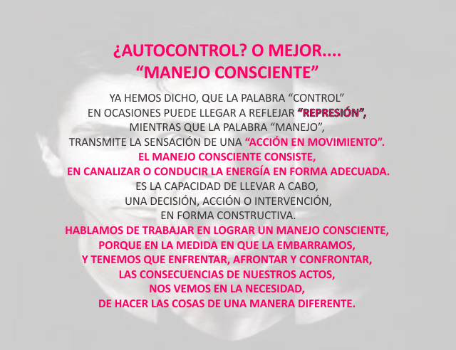 ¿ Autocontrol? o mejor... 